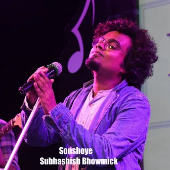 Sonshoye by Subhashish Bhowmick