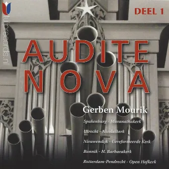 Audite Nova, Deel 1 by Gerben Mourik