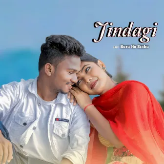 Jindagi by Buru Ho Sinku