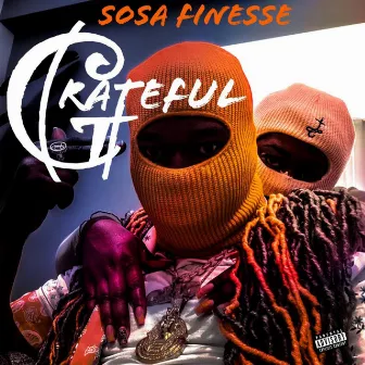 Grateful by Sosa Finesse