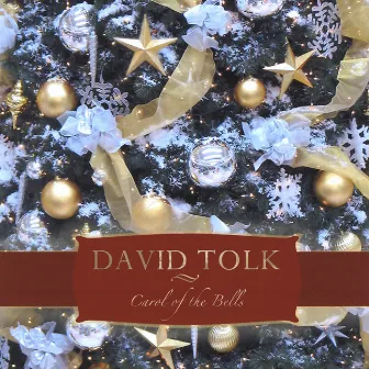 Carol Of The Bells - Single by David Tolk