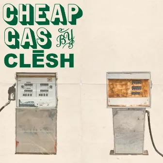 Cheap Gas (Beat Tape) by Clēsh