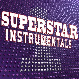 Superstar Instrumentals by Future Hit Makers Of America