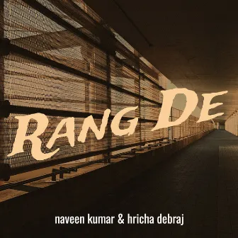 Rang De by Naveen Kumar