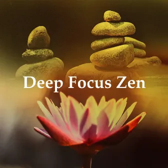 Deep Focus Zen by Breathe