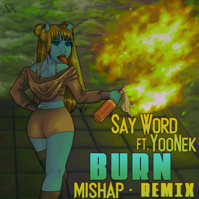 Burn - Mishap Remix