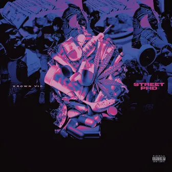 Street PHD by Krown Vic