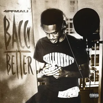 Bacc N Better by 4PF Mali