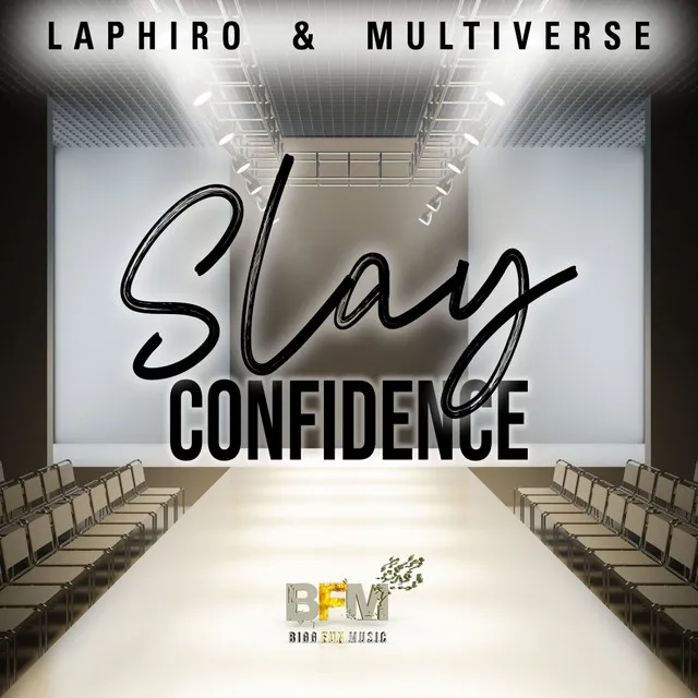 Slay Confidence