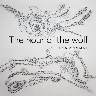 The Hour of the Wolf by Tina Reynaert