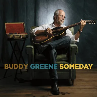 Someday by Buddy Greene