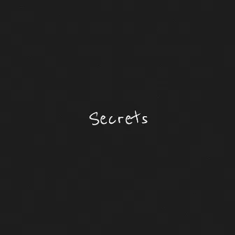 Secrets by Borngreat