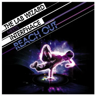 Reach Out by The Lab Wizard