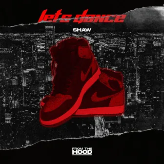 Let's Dance by SHAW