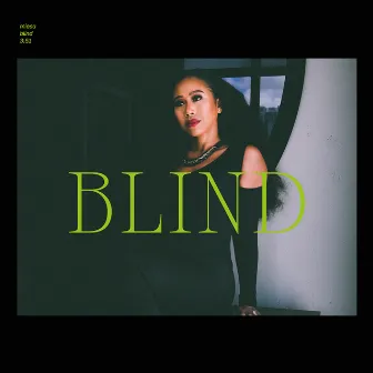 Blind by Miesa