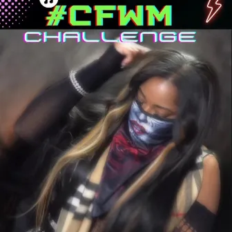 CFWM CHALLENGE by Stephanie Billz