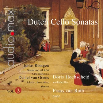 Dutch Sonatas for Violoncello and Piano Vol. 2 by Frans Van Ruth