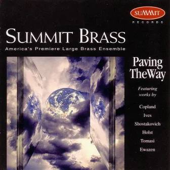 Paving The Way by Summit Brass