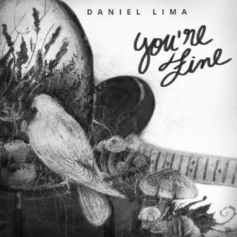 You're Fine by Daniel Lima