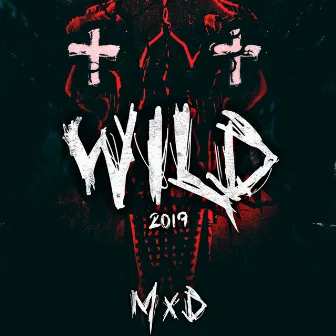 Wild 2019 by MxD