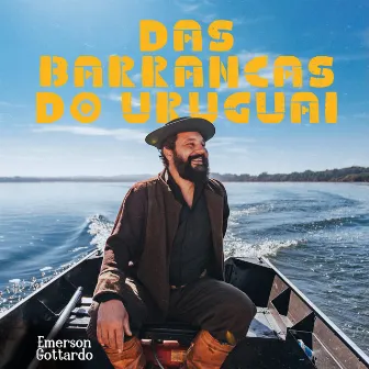 Das Barrancas do Uruguai by Emerson Gottardo