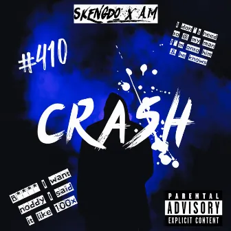 Crash by Skengdo