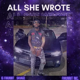 All She Wrote by 500 Savage