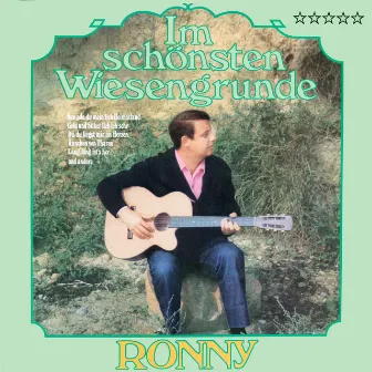 Im schönsten Wiesengrunde by Ronny