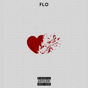 Ain't Love by Flo