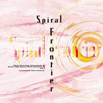 Spiral Frontier (Live) by Takao Hatakeda