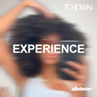 Experience by TCHDWN