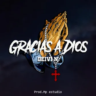 Gracias A Dios by Deivi-N