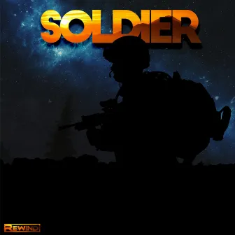 Soldier by Rewind