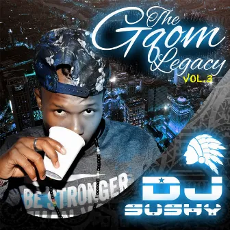 The Qhom Legacy, Vol. 3 by DJ Sushy