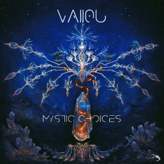 Mystic Choices by Vallou