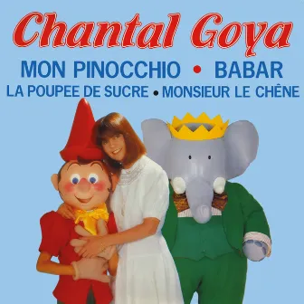 Mon Pinocchio / Babar Babar by Chantal Goya