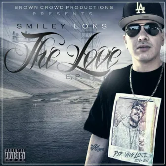 The Love EP by Smiley Loks