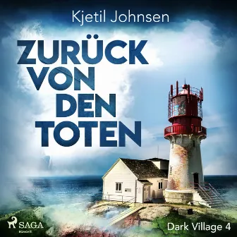 Zurück von den Toten - Dark Village 4 by Kjetil Johnsen