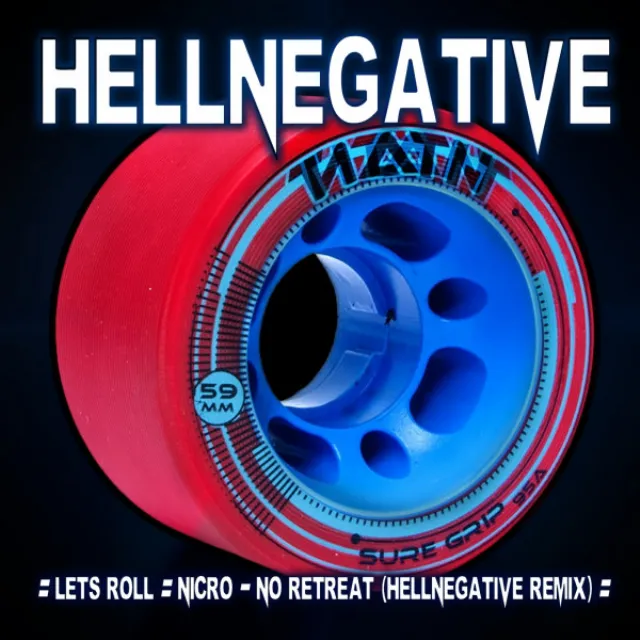 No Retreat - HellNegative Remix