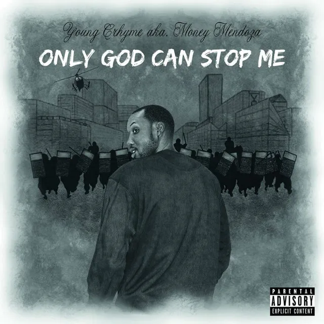 Only God Can Stop Me