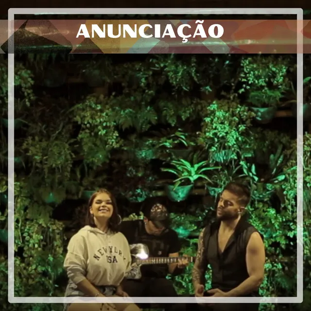 Anunciação - Acústico