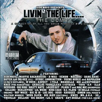 Sideways Presents: Livin' the Life the Comp by Sideways