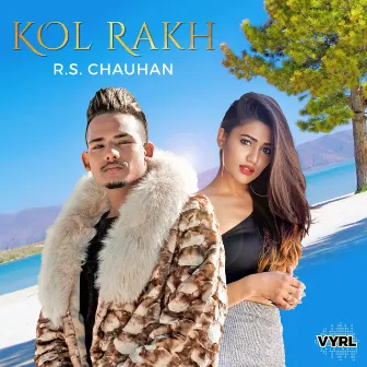 Kol Rakh by R S Chauhan