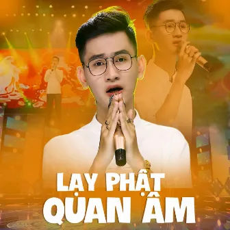 Lạy Phật Quan Âm by Tiến Đồng