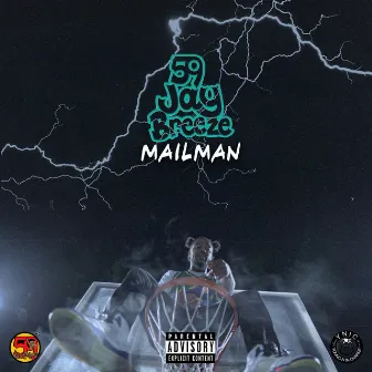 Mailman by 59 Jay Breeze