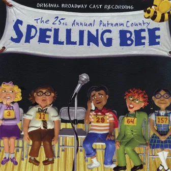 25th Annual Putnam County Spelling Bee (Original Broadway Cast Recording) by William Finn