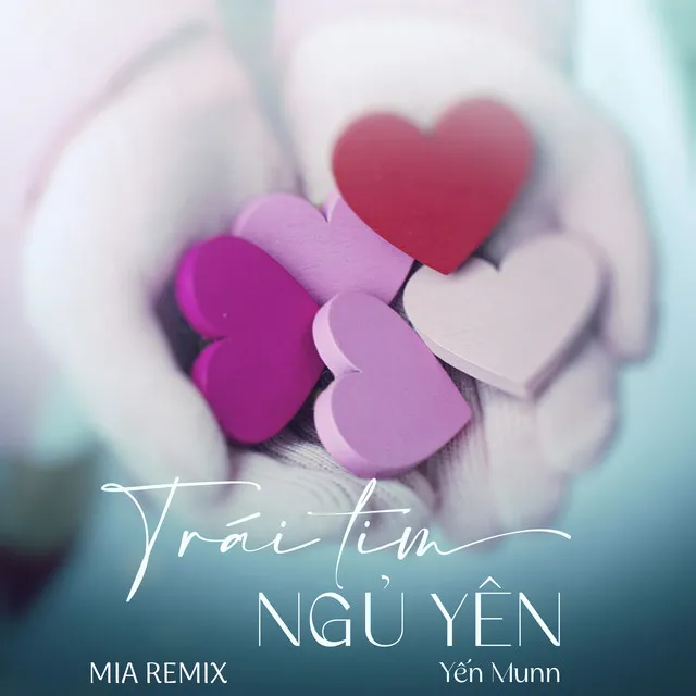 Trái Tim Ngủ Yên - MIA Remix