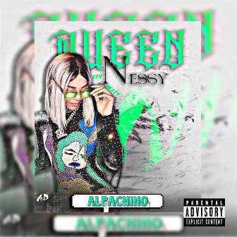 ALPACHINO by Queen Nessy