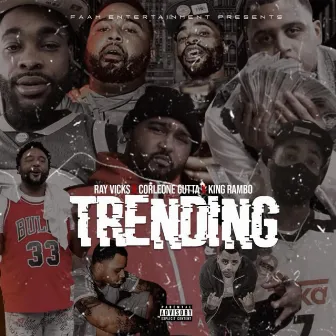 Trending by Corleone Gutta