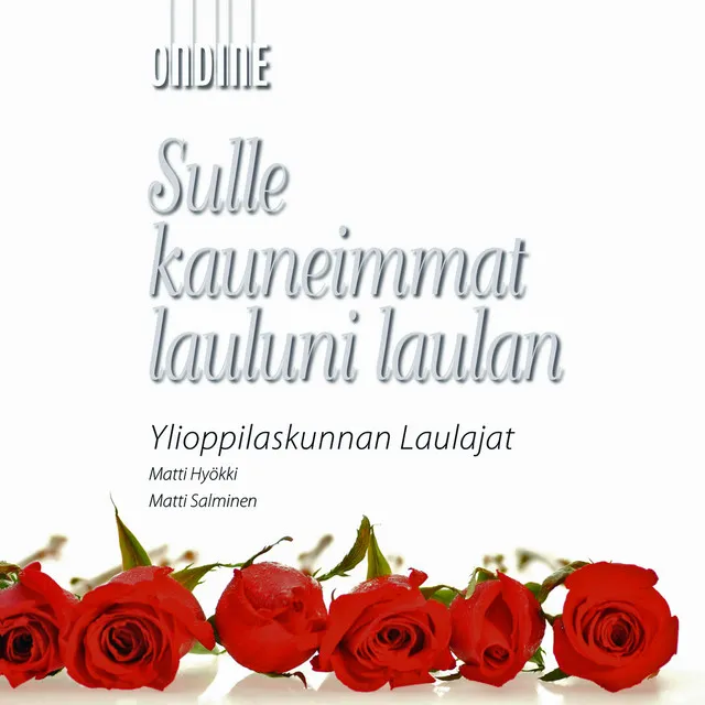 Sulle kauneimmat lauluni laulan (arr. for male choir)